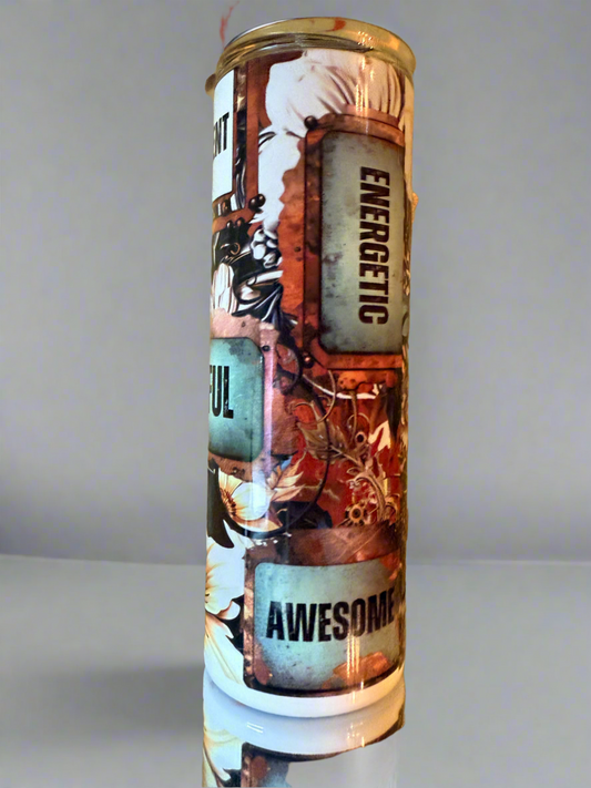20oz You are Amazing “ Stainless Steel Tumbler.